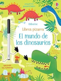 El mundo de los dinosaurios (Libros pizarra con actividades) Tapa blanda – 11 diciembre 2016