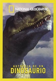 Autopsia de un dinosaurio [DVD]