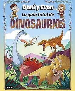 La guía total de dinosaurios (Jóvenes influencers)