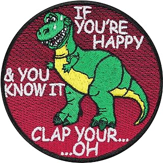 Parche termoadhesivo del dinosaurio de toy story con texto "If you happy and you know it clap your ... Oh"